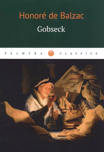 Gobseck: повесть (на французском языке) - фото 1