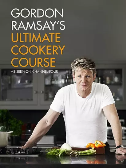 Gordon Ramsays Ultimate Cookery Course - фото 1