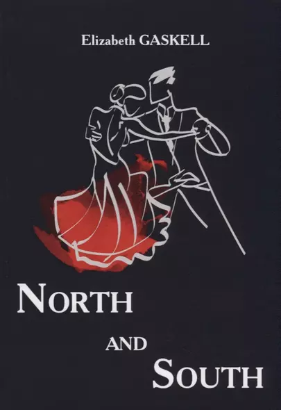 North and South = Север и Юг: роман на английском языке - фото 1