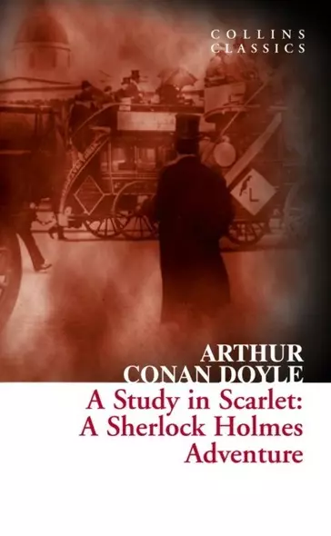 A Study in Scarlet : A Sherlock Holmes Adventure - фото 1