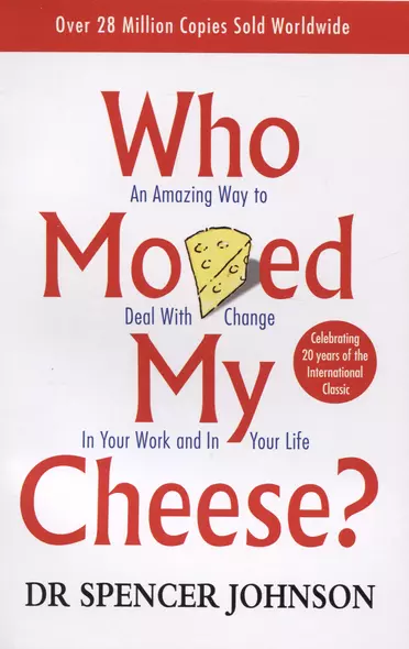 Who Moved My Cheese - фото 1