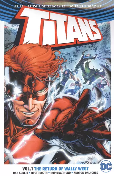 DC Universe Rebirth: Titans. Volume 1: The Return Of Wally West - фото 1