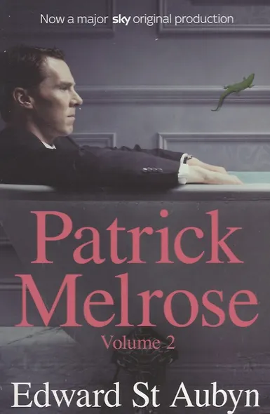 Patrick Melrose. Volume 2 - фото 1