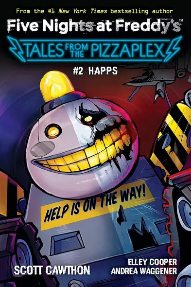 Five Nights at Freddy`s: Happs. Tales from the Pizzaplex # 2 - фото 1