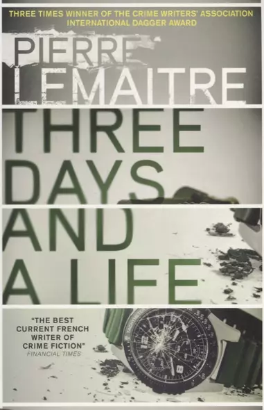 Three Days and a Life (м) Lemaitre - фото 1