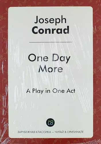 One Day More. A Play in One Act - фото 1