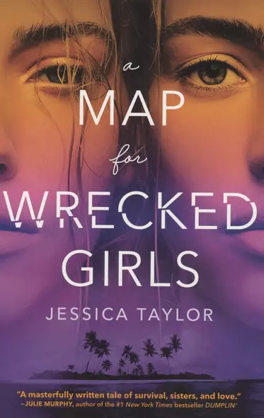 A Map for Wrecked Girls - фото 1