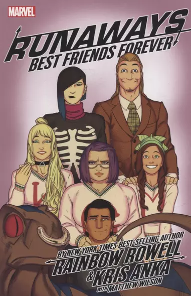 Runaways By Rainbow Rowell Vol. 2: Best Friends Forever - фото 1