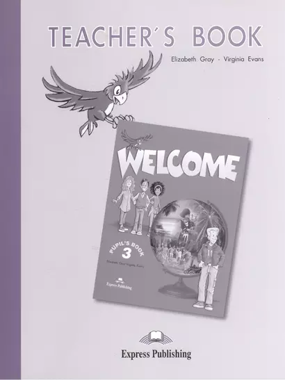 Welcome 3. Teachers Book. Книга для учителя - фото 1