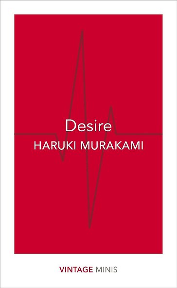 Desire (Murakami Haruki) Желание (Харуки Мураками) / Книги на английском языке - фото 1