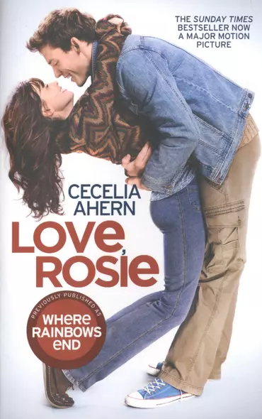 Love, Rosie (Where Rainbows End) film tie-in - фото 1