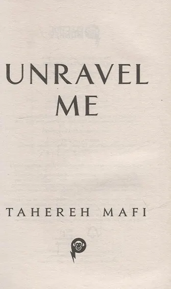 Unravel Me - фото 2