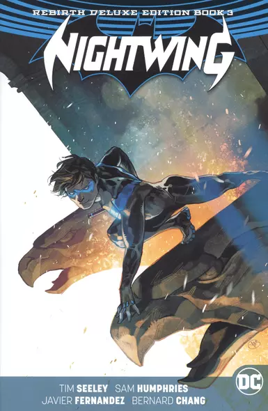 Nightwing: The Rebirth Deluxe Edition Book 3 - фото 1