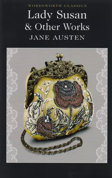 Lady Susan & Other Works - фото 1