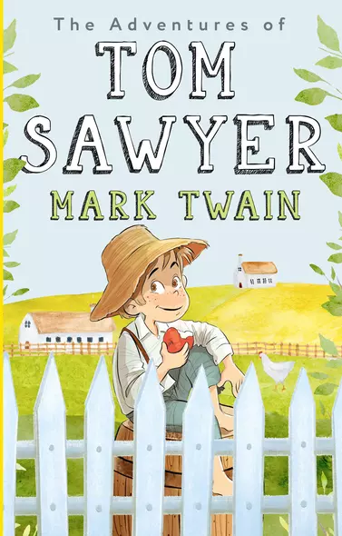 The Adventures of Tom Sawyer - фото 1