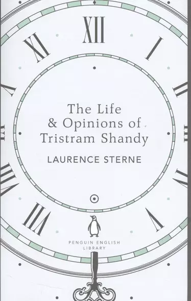 The Life & Opinions of Tristram Shandy - фото 1