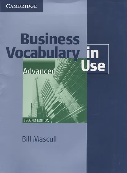 Business Vocabulary in Use: Advanced Second edition Edition with answers - фото 2