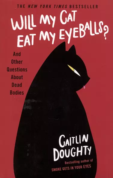 Will My Cat Eat My Eyeballs? - фото 1