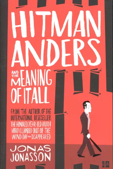 Hitman Anders and the Meaning of It All (м) Jonasson - фото 1