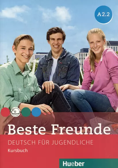 Beste Freunde A2/2: Deutsch für Jugendliche. Kursbuch - фото 1