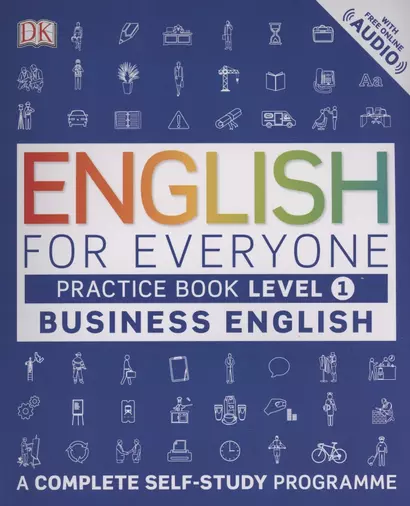 English for Everyone Business English Practice Book Level 1: A Complete Self-Study Programme - фото 1