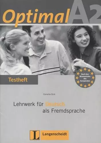 Optimal A2. Lehrwerk für Deutsch als Fremdsprache: Testheft (+ CD) - фото 1