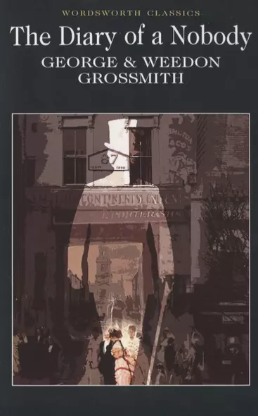 The Diary of a Nobody (мWordsworth Classics) Grossmith - фото 1