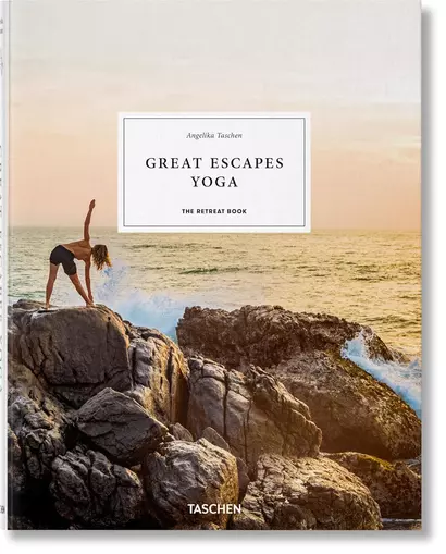 Great Escapes Yoga. The Retreat Book. 2020 Edition - фото 1