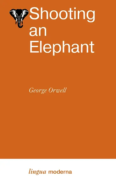 Shooting an Elephant - фото 1