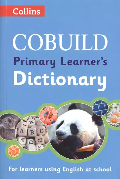 COBUILD Primary Learner’s Dictionary Age 7+ (2 изд) (мCOBUILD) - фото 1