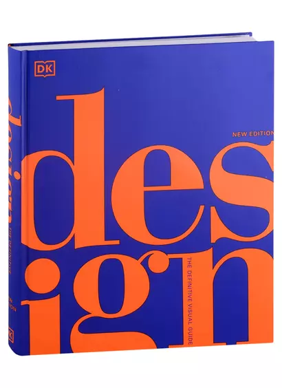 Design. The Definitive Visual Guide - фото 1