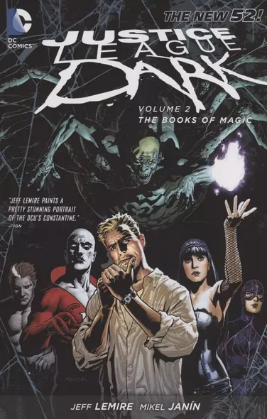 Justice League Dark Vol. 2: The Books of Magic (The New 52) - фото 1