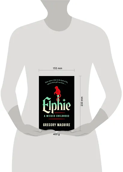 Elphie (Gregory Maguire) Эльфи (Грегори Магуайр) /Книги на английском языке - фото 3