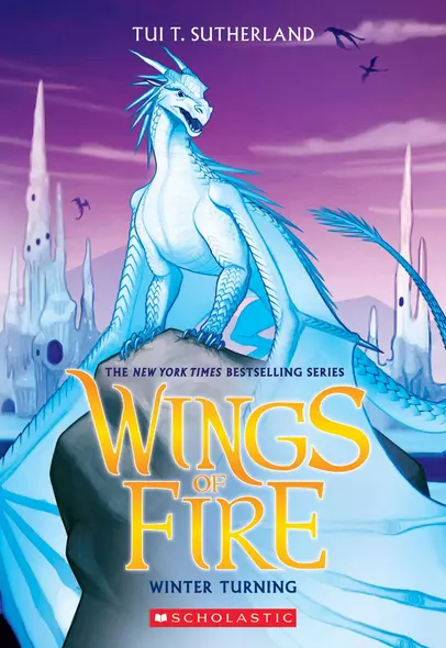 Wings of Fire. Book 7. Winter Turning - фото 1