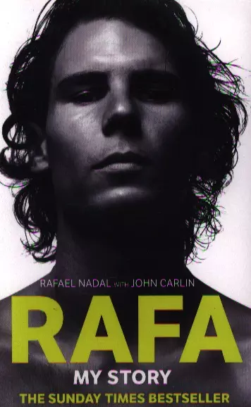 Rafa: My Story - фото 1