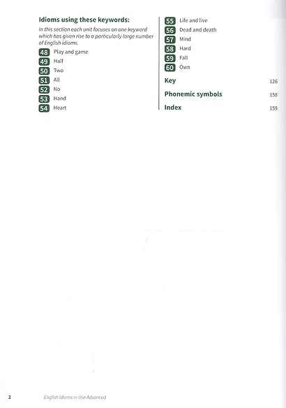English Idioms in Use Advanced. 60 units of vocabulary reference and practice. Self-study and classroom use - фото 3