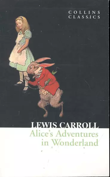 ALICE’S ADVENTURES IN WONDERLAND, Carroll, Lewis - фото 1