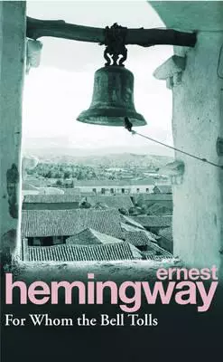 For Whom the Bell Tolls, Hemingway, Ernest - фото 1