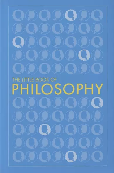 The Little Book of Philosophy - фото 1