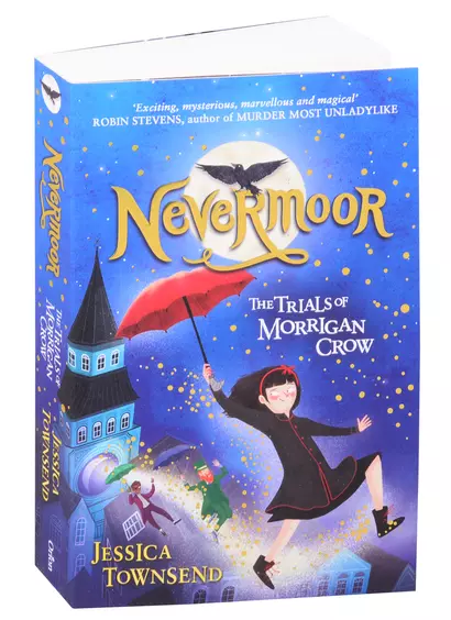 Nevermoor: The Trials of Morrigan Crow - фото 1