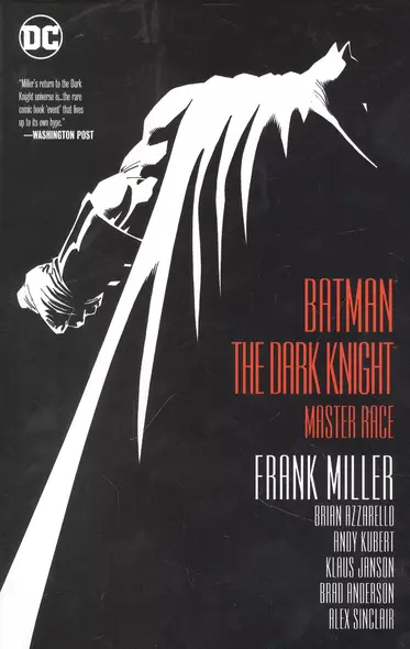 Batman. The Dark Knight: Master Race - фото 1