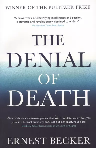 The Denial of Death - фото 1