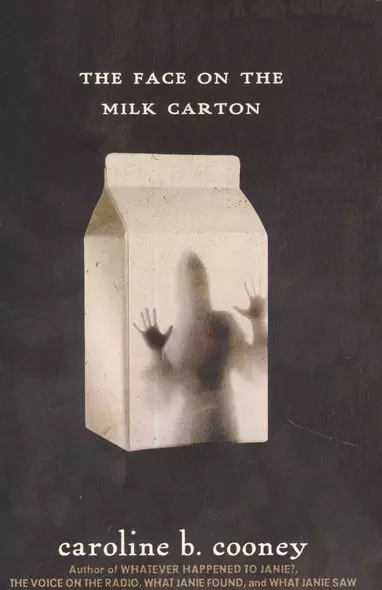 The Face on the Milk Carton - фото 1