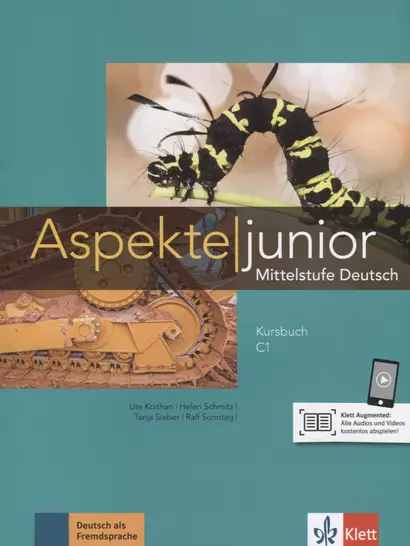 Aspekte junior. Mittelstufe Deutsch. Kursbuch С1 mit Audios zum Download - фото 1