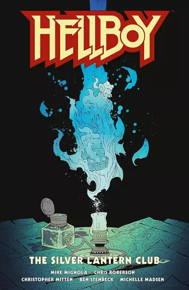 Hellboy: The Silver Lantern Club (Mignola, Mike) Хеллбой: Клуб серебряных фонарей (Майк Миньола) / Книги на английском языке - фото 1