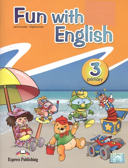Fun with English Primary 3. Pupil's Book - фото 1