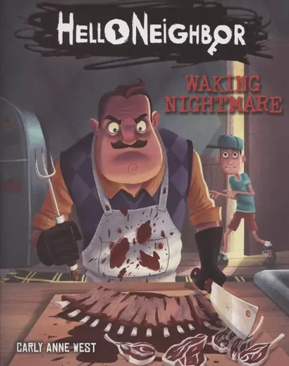 HelloNeighbor. Waking Nightmare - фото 1