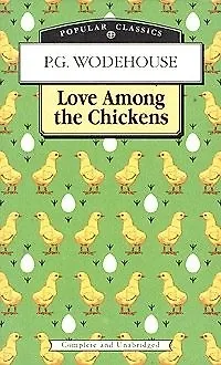 Love Among the Chickens - фото 1