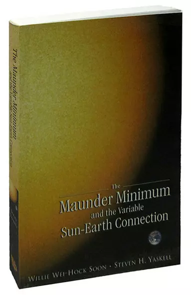 The Maunder Minimum and the Variable Sun-Earth Connection - фото 1