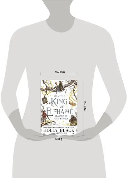 How the King of Elfhame Learned to Hate Stories (Holly Black) Как король Эльфхейма научился ненавидеть истории (Холли Блэк)/ Книги на английском языке - фото 3